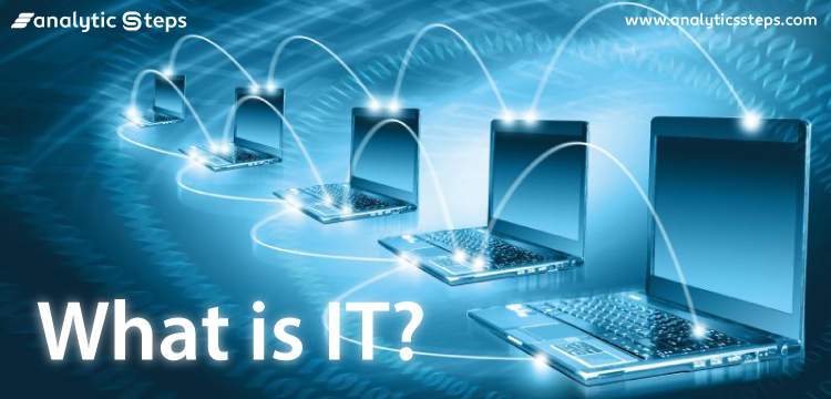 What is Information Technology? - Definition, Types, and Examples title banner